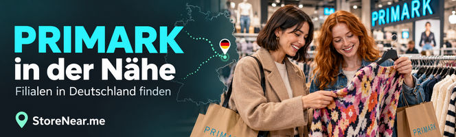 Primark Filialen in Deutschland – Primark in der Nähe finden