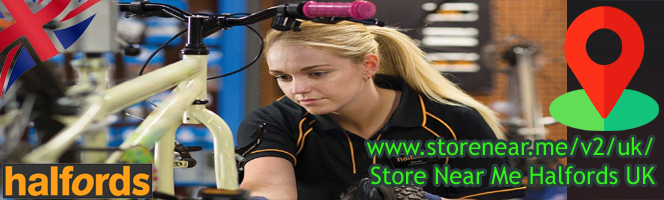 Halfords Stores in UK - Find retail stores near you