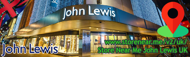 John Lewis Stores in UK - Find retail stores near you