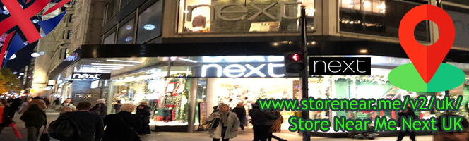 Next Stores in UK - Find retail stores near you
