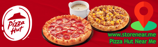 Pizza Hut Stores in USA - Find supermarkets and food stores near you