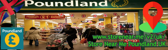 Poundland Stores in UK - Find retail stores near you
