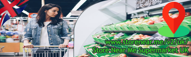 Supermarket Stores in UK - Find retail stores near you